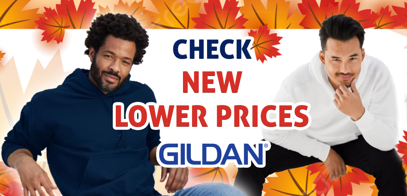 New Attractive GILDAN Prices
